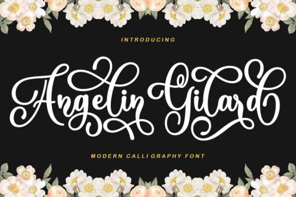 Angelin Gilard: The Script Handwritten Font for Boutique Branding