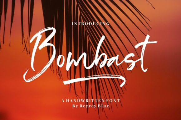 Bombast Brushed Script Typeface for Modern Editorial Design