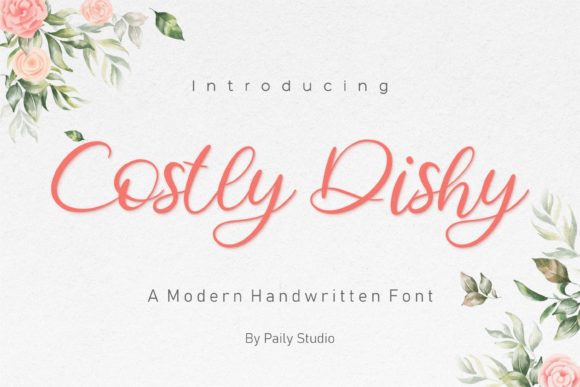 Costly Dishy: Elegant Script Fonts for Premium Web Design