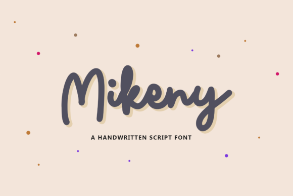 Mikeny: The Paint Brushed Script Font for Engaging Campaign Visuals
