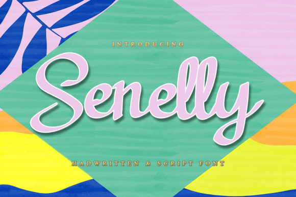 Senelly Script Font Review for Social Campaigns